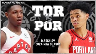 Toronto Raptors vs Portland Trail Blazers  Game Highlights | Mar 9 | 2024 NBA Se