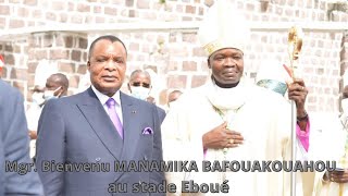 1ère Partie: Messe d’Installation de l'Archevêque de Brazzaville Mgr Bienvenu MANAMIKA BAFOUAKOUAHOU