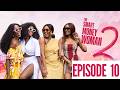 THE SMART MONEY WOMAN S2 | LATEST NOLLYWOOD MOVIE | EPISODE 10 | OSAS IGHODARO ESO DIKE