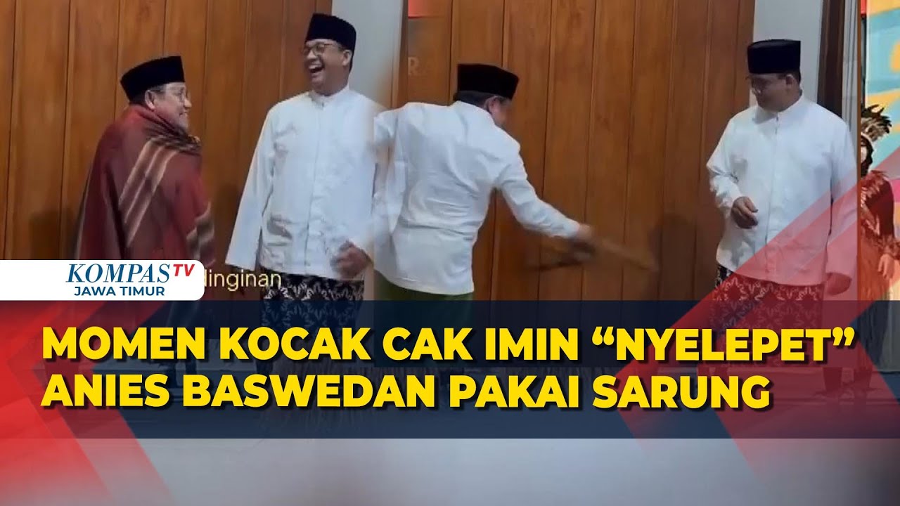 Bikin Ngakak! Momen Kocak Cak Imin 'Slepet' Anies Baswedan Pakai Sarung ...