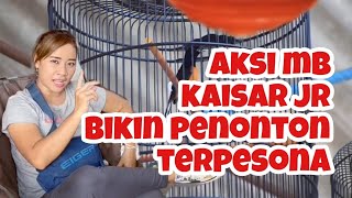 AKSI MB KAISAR JR BIKIN PENONTON TERPESONA