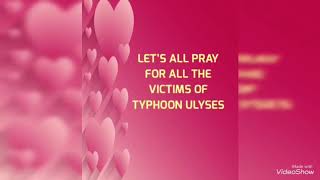 HAGUPIT NI ULYSES | let’s pray for all the victims