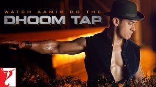 Song Promo:4 | Dhoom Tap | DHOOM:3 | Aamir Khan