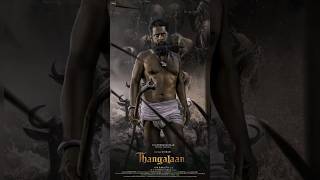 thangalam 😘#chiyaanvikram movie | latest poster