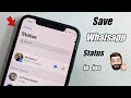 How to download WhatsApp Statuses in iPhone  || Save WhatsApp status in ios