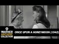 Preview Clip | Once Upon A Honeymoon | Warner Archive