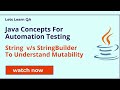 Java - String Vs StringBuilder to understand mutability