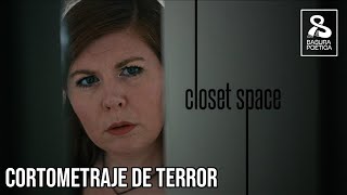 EL CLOSET | CORTOMETRAJE DE TERROR