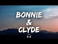 PERSONPERSON - Bonnie & Clyde (Lyrics)