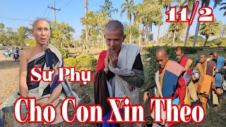 Lời thiết tha của sư Pháp Nhẫn xin được bộ hành cùng sư Minh Tuệ về miền Đất Phật 11/3