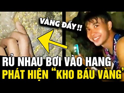 Rủ nhau ĐI BƠI, nhóm thiếu niên phát hiện ra hang động 'CHỨA ĐẦY VÀNG' và cái kết Tin Nhanh 3 Phút