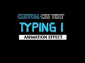 Text Animation Effect: Text Typing Animation effect using HTML,CSS with JavaScript