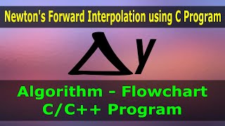 Lecture-07-Newton Forward interpolation using C & C++