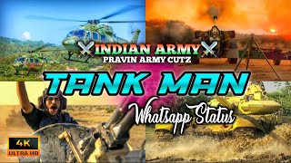 TANK MAN WHATSAPP STATUS | INDIAN ARMY WHATSAPP STATUS | INDIAN ARMY WHATSAPP STATUS TAMIL
