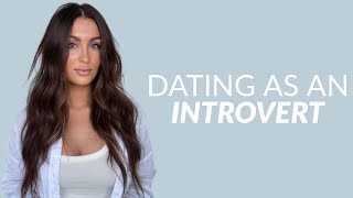Introverted Guys Need To Know THIS About Dating