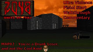 Doom II: 2048 Units of /vr/ (Ultra Violence 100%) Walkthrough (MAP02: You're a Drunk Loser...)