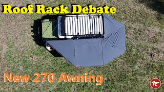 The roof rack debate on 40 series - with a 270 Awning review