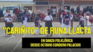 CARIÑITO - RUNALLACTA OTAVALO-ECUADOR en version de Danza desde Octavio Cordero Palacios