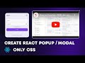 Create a Modal or Popup in React easily