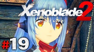 アダルトになったハナと一緒に『ゼノブレイド2』を実況プレイpart19【Xenoblade2】