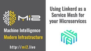 Using Linkerd as a Service Mesh for your Microservices