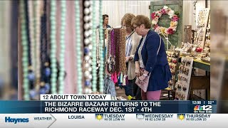 The Bizarre Bazaar returns to Richmond Raceway Dec. 1-4