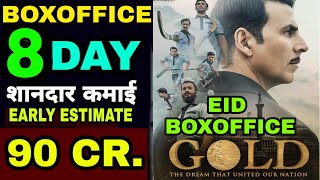 Gold 8th weekend box office collection, Eid Holiday Gold Blockbuster 100 crore,Akshay Kumar