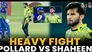 Heavy Fight Kieron Pollard vs Shaheen Afridi | Lahore vs Multan     Match 31| HBL PSL 8 | MI2A