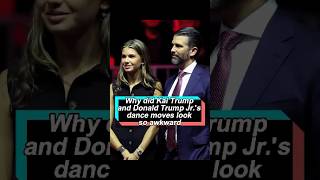 Why did Kai Trump and Donald Trump Jr.'s dance moves look so awkward The real reason is #celebrity