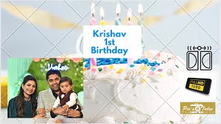 KRISHAV First Birthday