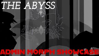 ⚫THE ABYSS ADMIN MORPH SHOWCASE! (ORIGINAL TDS RP)⚫