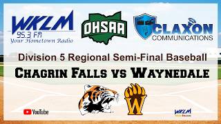 Chagrin Falls vs Waynedale - OHSAA Division V Regional Semi-Finals from WKLM 95.3 FM