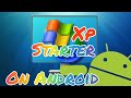 how to run windows xp starter on android