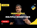 Inheritance and Multiple Inheritance in Python | Oops