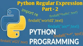 #34 Python Regular Expression Part - 2 | Tutorial for Beginners | Python Tutorial for Beginners