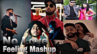 No Love - Feeling Mashup 2022 | Ft.Shubh | Ap Dhillon | Imran Khan