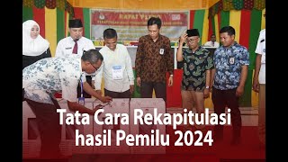 MATERI PRA BIMTEK TENTANG TATA CARA REKAPITULASI HASIL PEMILU