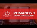 22. Hermenéutica - Romanos 9 Ejemplo de exégesis | Dr Carlos Andrés Murr