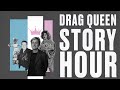 The Real Story Behind Drag Queen Story Hour