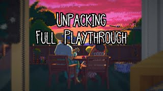 Unpacking Full Playthrough + Ending (Commentary)