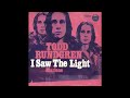 Todd Rundgren - I Saw The Light (2023 Remaster)