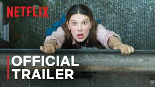 ENOLA HOLMES 2 | Official Trailer | Part 1 | Netflix