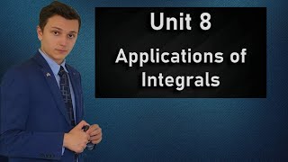 AP Calculus AB and BC Unit 8 Review - Applications of Integrals - MVT - Arc Length - Cross Sections