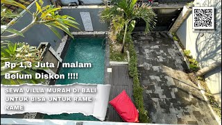 SEWA VILLA MURAH DI BALI || BISA ROMBONGAN || QUEEN VILLA KEROBOKAN BALI