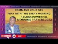 command your day 12 mins morning prayers 2023 dr d.k olukoya