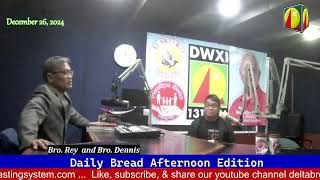 DWXI 1314 AM Live Streaming (Thursday - December 26, 2024) #dailybreadafternoonedition