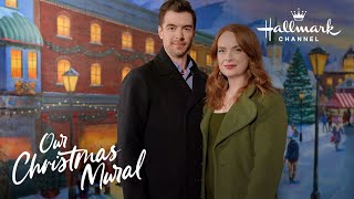 Preview - Our Christmas Mural - Starring Alex Paxton-Beesley and Dan Jeannotte