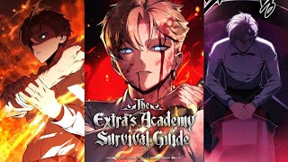 The Extra Academy Survival Guide Chapter - 107 ✨
