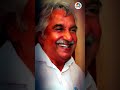 former kerala chief minister oommen chandy dies at 79 cnbc tv18