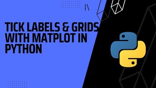 Tick Labels and Grids with Matplot in Python |Major and Minor Ticks| #rlanguagestatistics #python